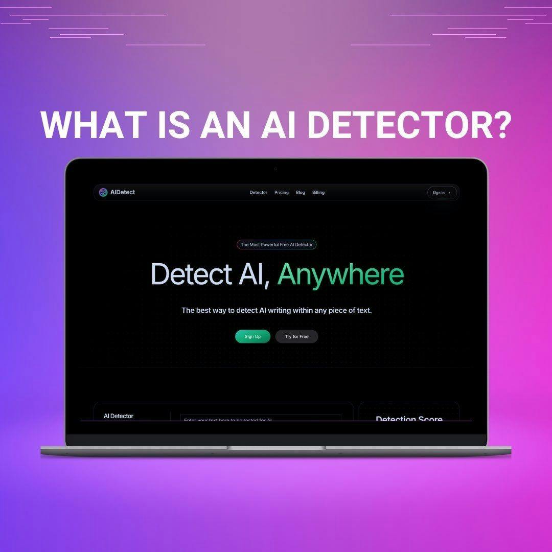 What Is An AI Detector?